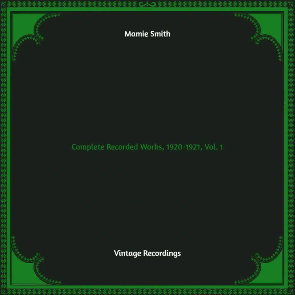 Complete Recorded Works, 1920-1921, Vol. 1 (Hq Remastered)