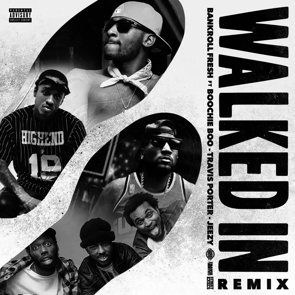 Walked In (Remix) [feat. Boochie Boo, Travis Porter  & Jeezy]
