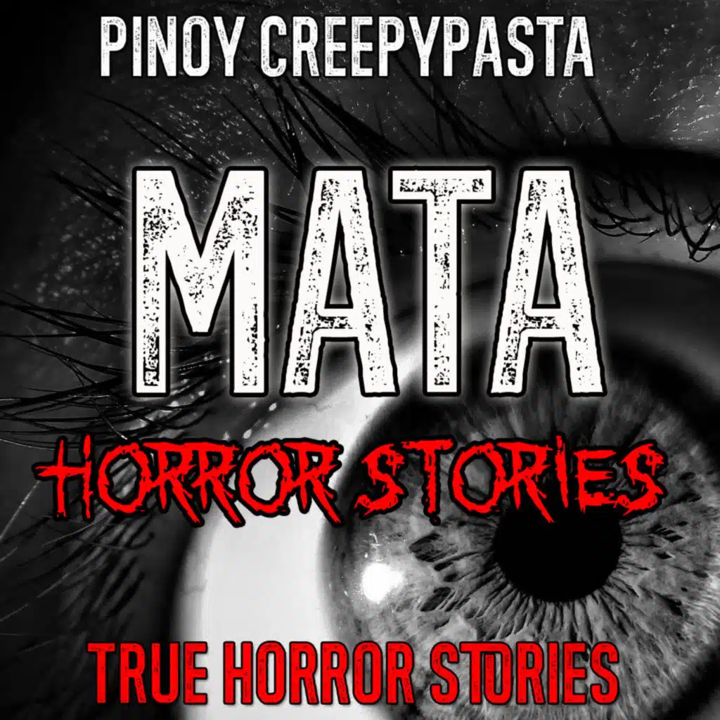 MATA HORROR STORIES