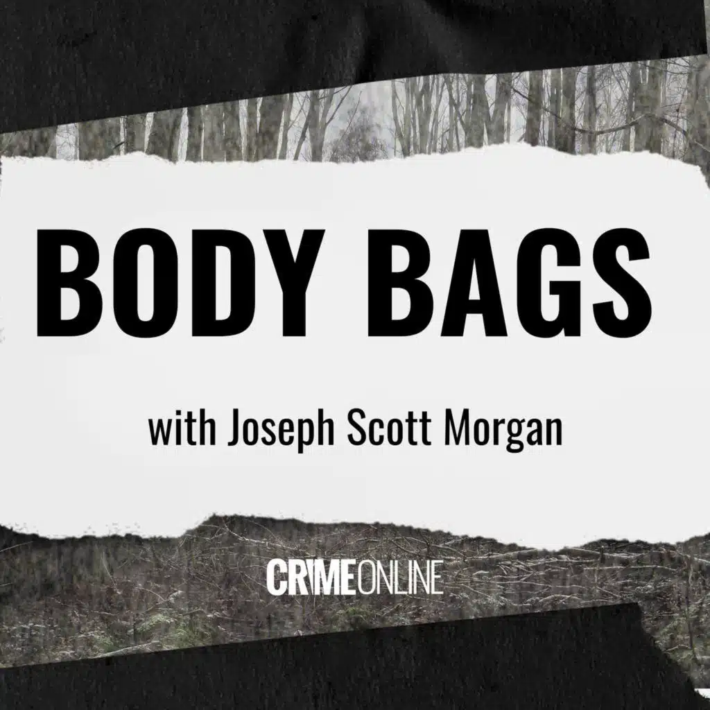 Body Bags with  Joseph Scott Morgan: Reasonable Doubt For Bryan  Kohberger?