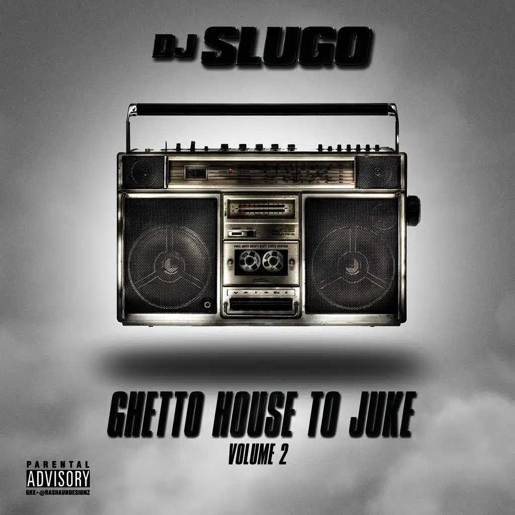 Ghetto House to Juke, Vol. 2 - EP