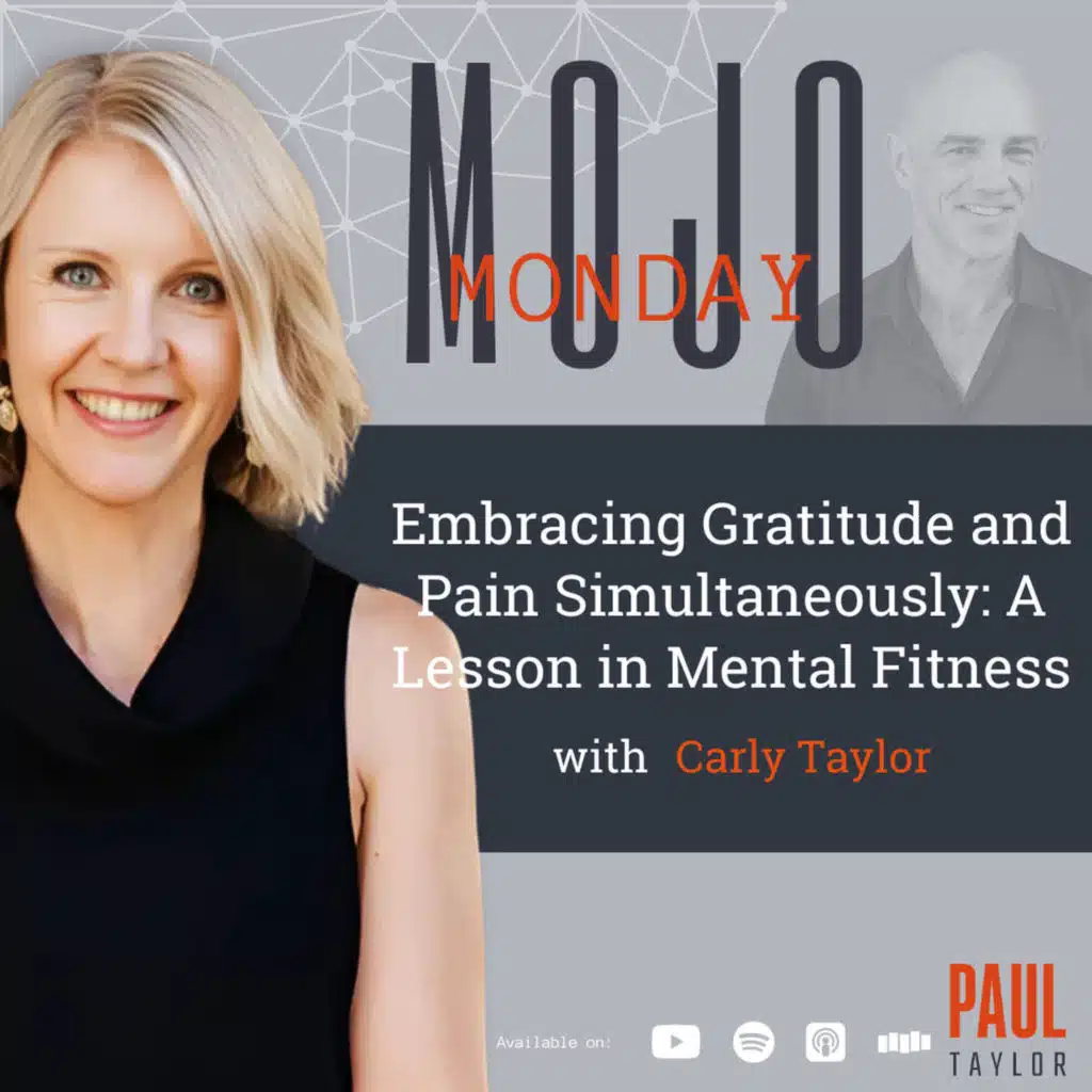 Mojo Monday: Embracing Gratitude and Pain Simultaneously: A Lesson in Mental Fitness