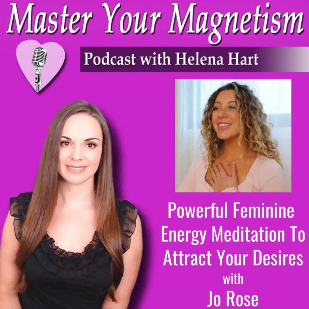 How To Tap Into Your Feminine Energy To Become Magnetic & Attract What You Want (Powerful Meditation!)
