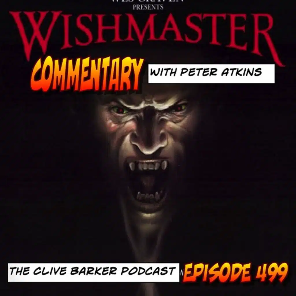 499 : Commentary – Wishmaster (audio)