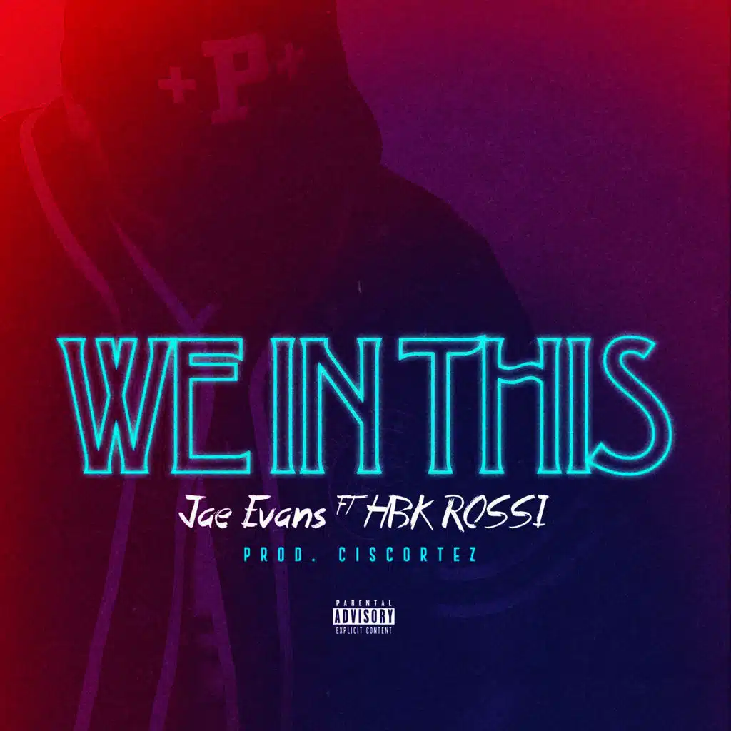 We in This (feat. Rossi)