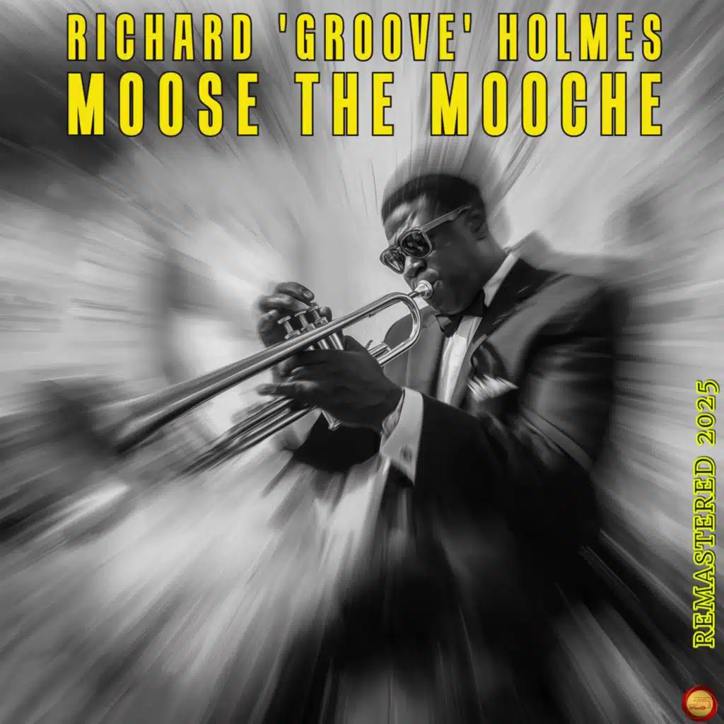 Moose the Mooche (Remastered 2025)