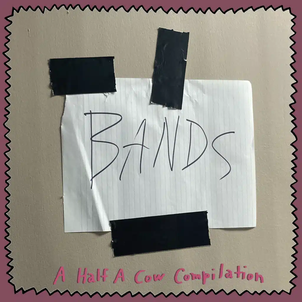 Bandroom - A Half A Cow Compilation