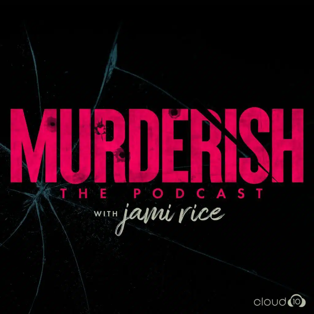Mary Schlais: “It's Never Too Late for Justice”丨MURDERISH Ep. 190