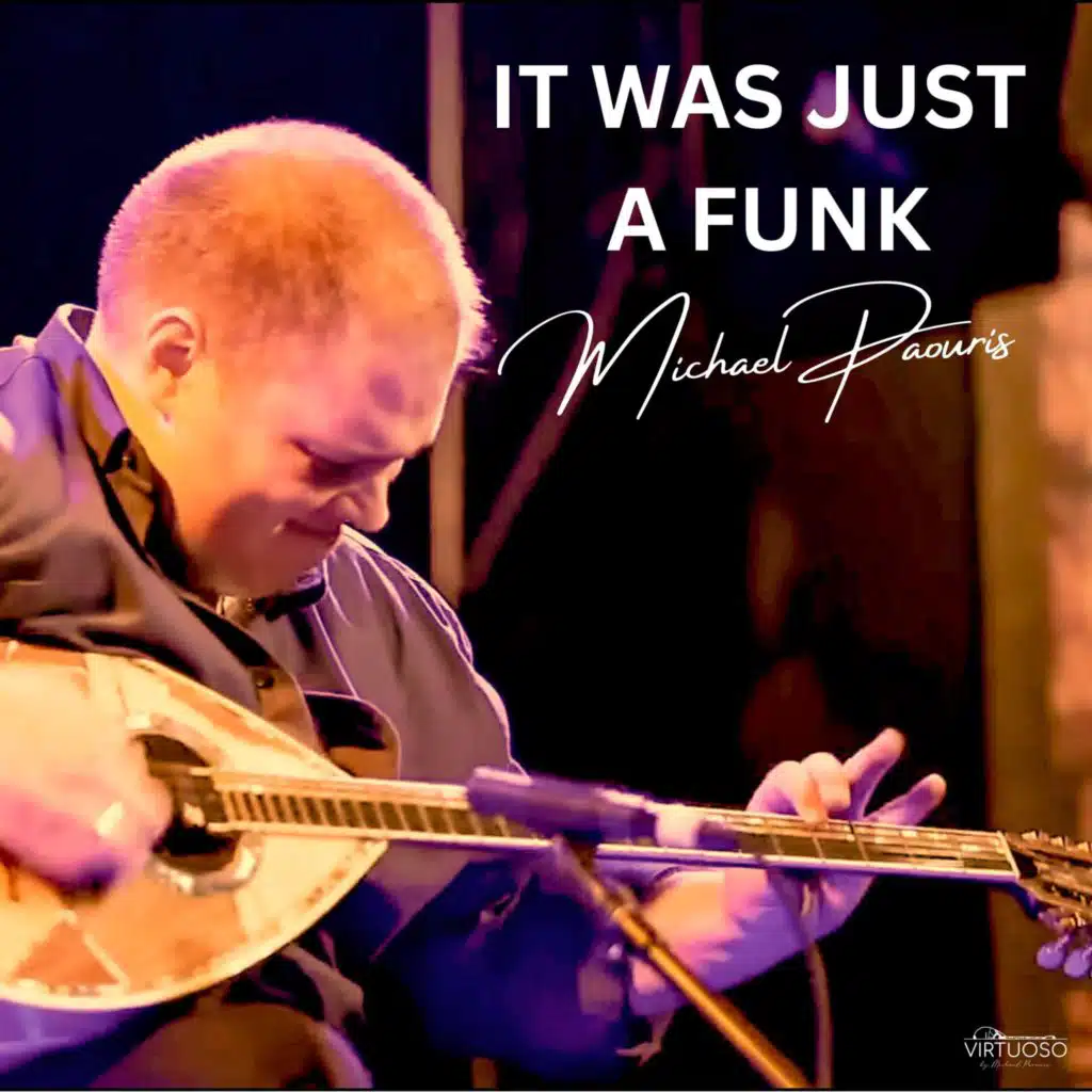 IT WAS JUST A FUNK