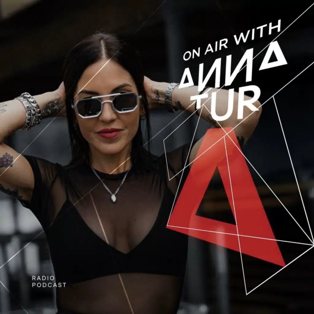 On Air With Anna Tur 255