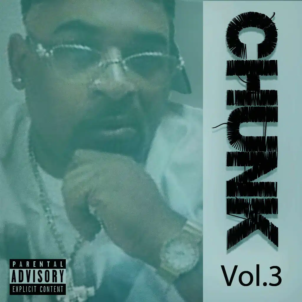 Chunk, Vol. 3