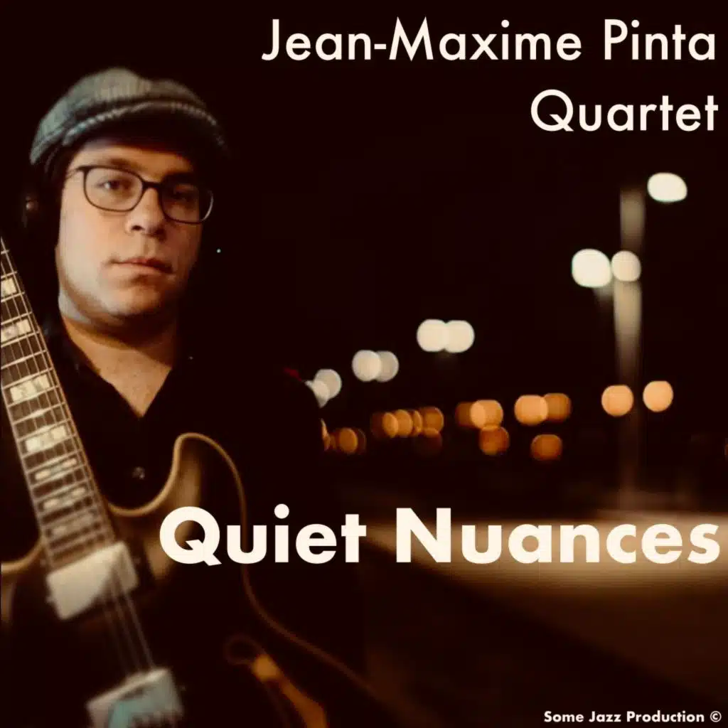Jean-Maxime Pinta Quartet