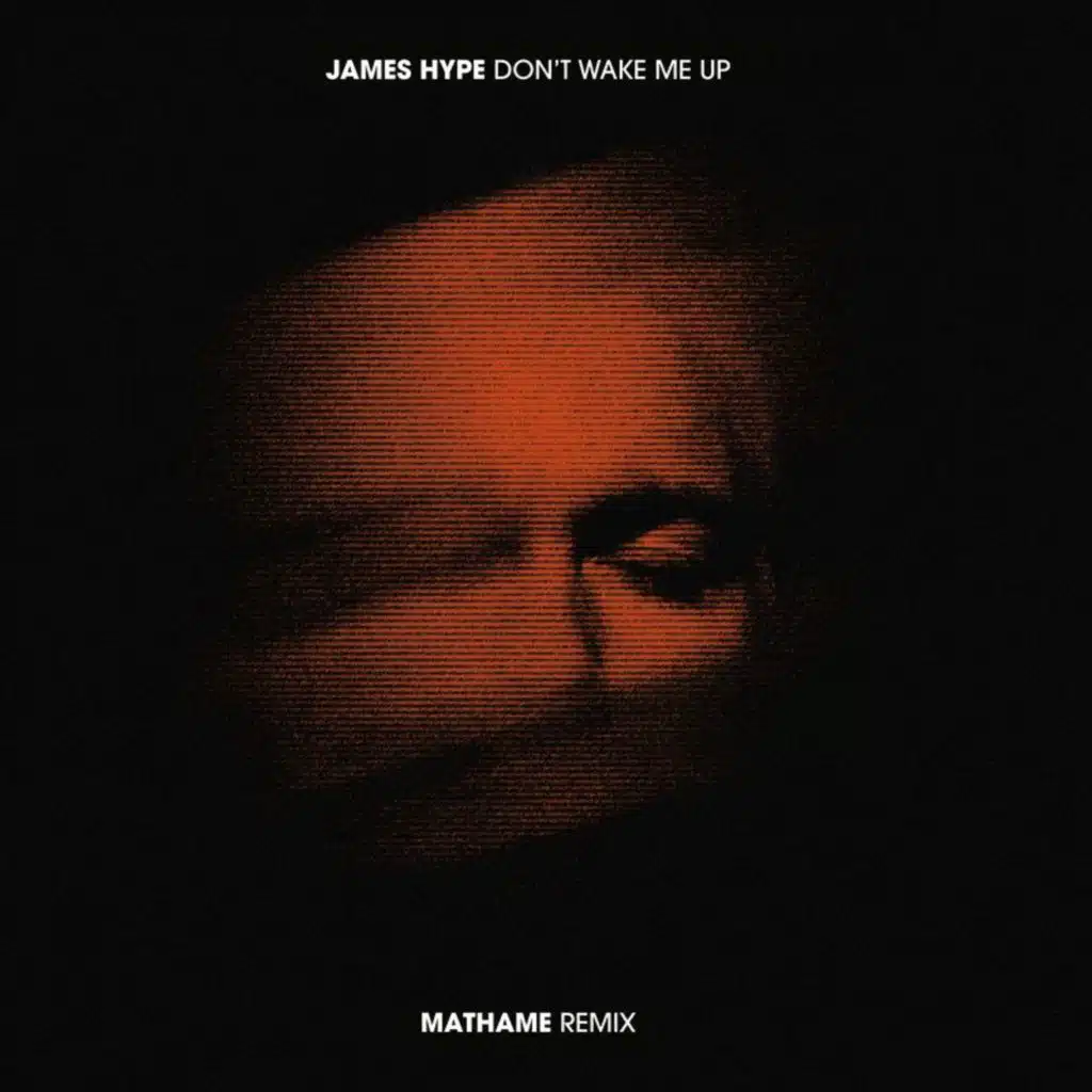 Don't Wake Me Up (Mathame Remix)