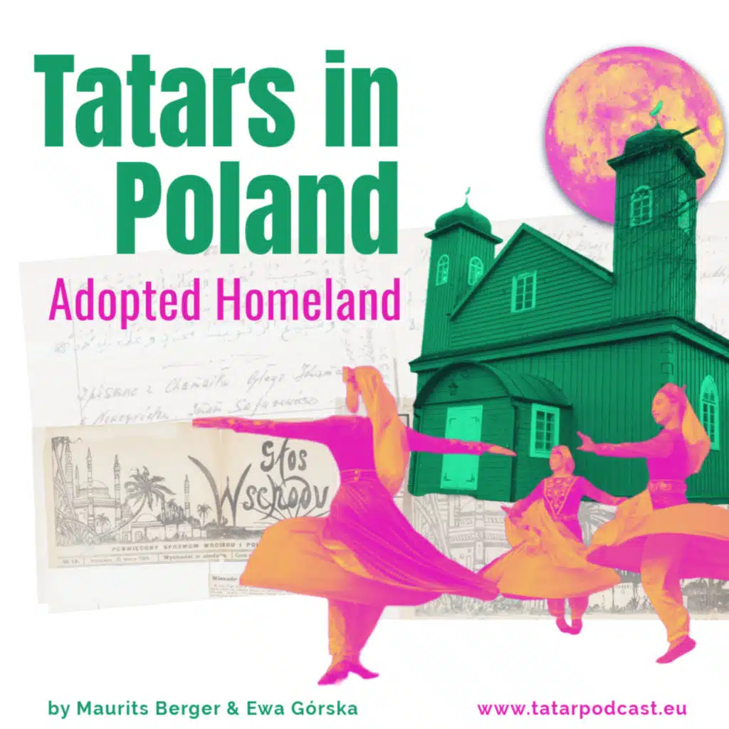 Tatars in Poland: Adopted Homeland