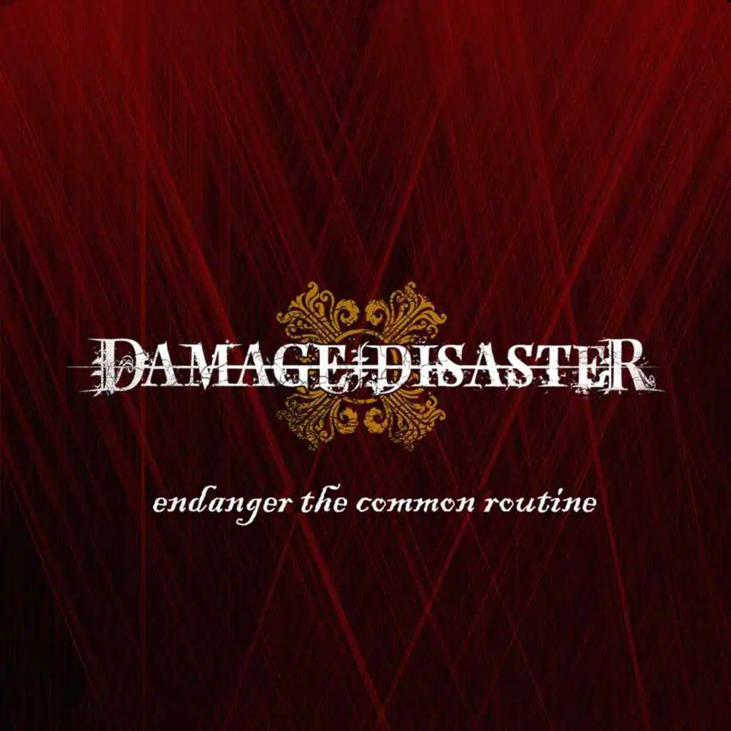 Endanger the Common Routine