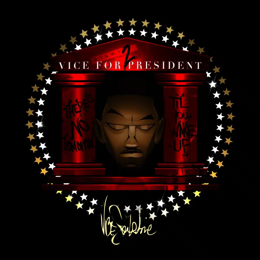 Vice for President, Vol. 2