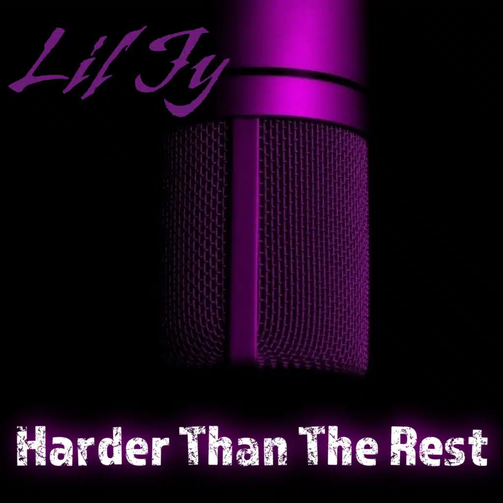 Harder Than The Rest