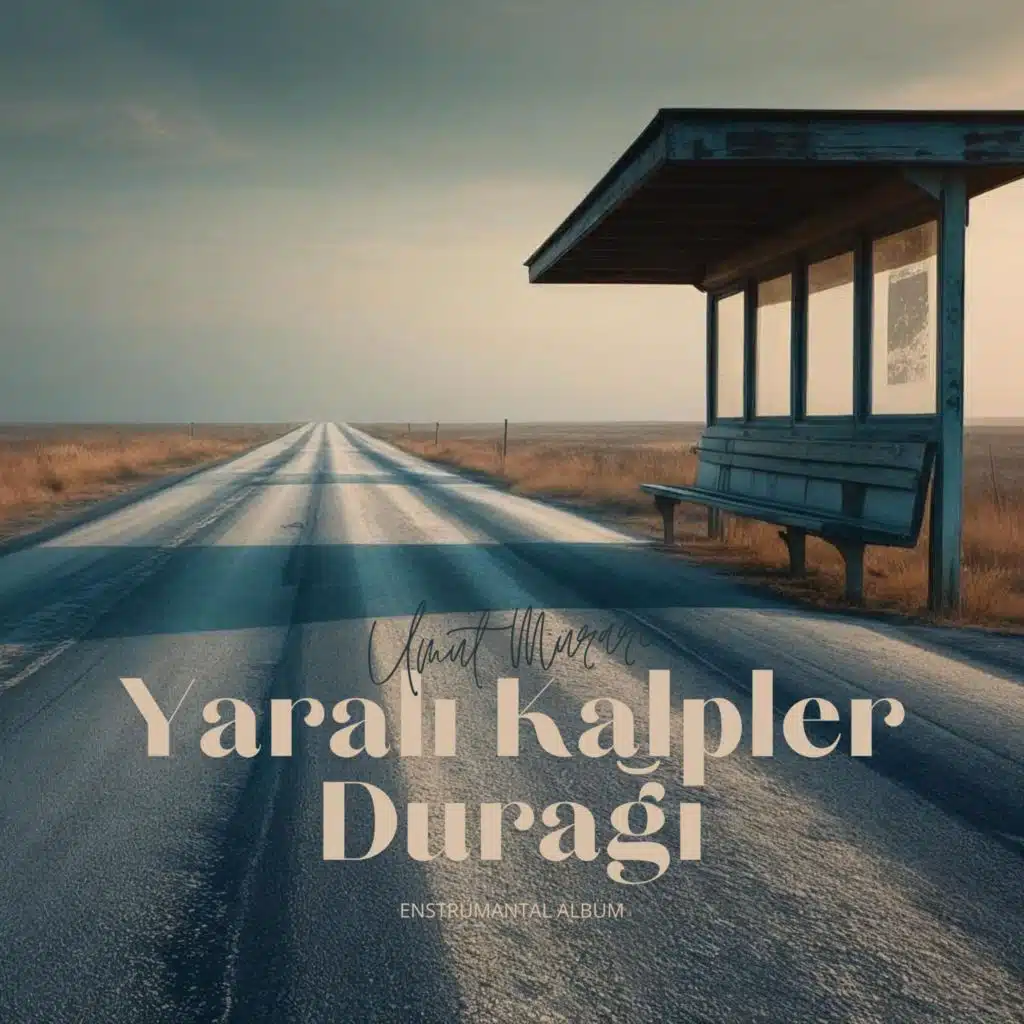Yaralı Kalpler Durağı