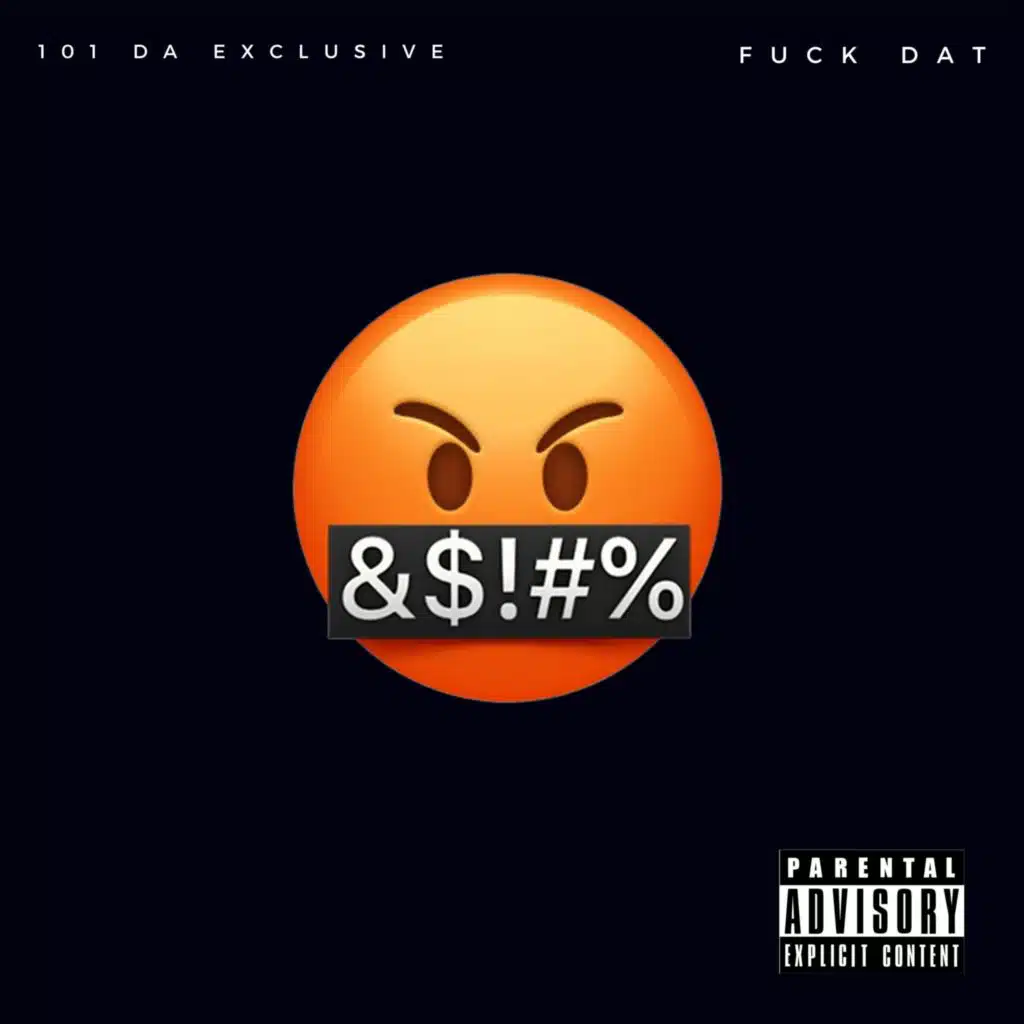 Fuck Dat
