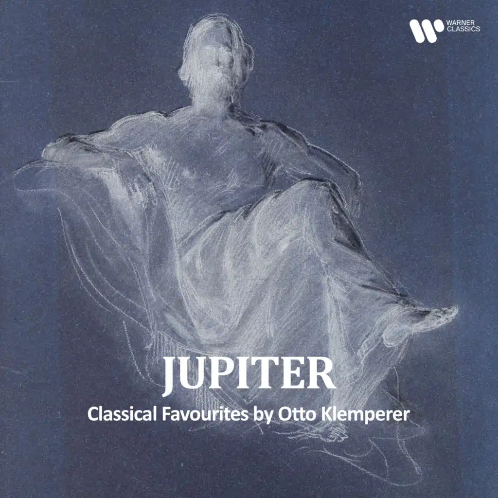 "Jupiter" - Classical Favourites by Otto Klemperer (feat. Gustav Mahler, Hector Berlioz, Igor Stravinsky, Johann Sebastian Bach, Joseph Haydn, Ludwig van Beethoven, Pyotr Ilyich Tchaikovsky, Robert Schumann & Wolfgang Amadeus Mozart)