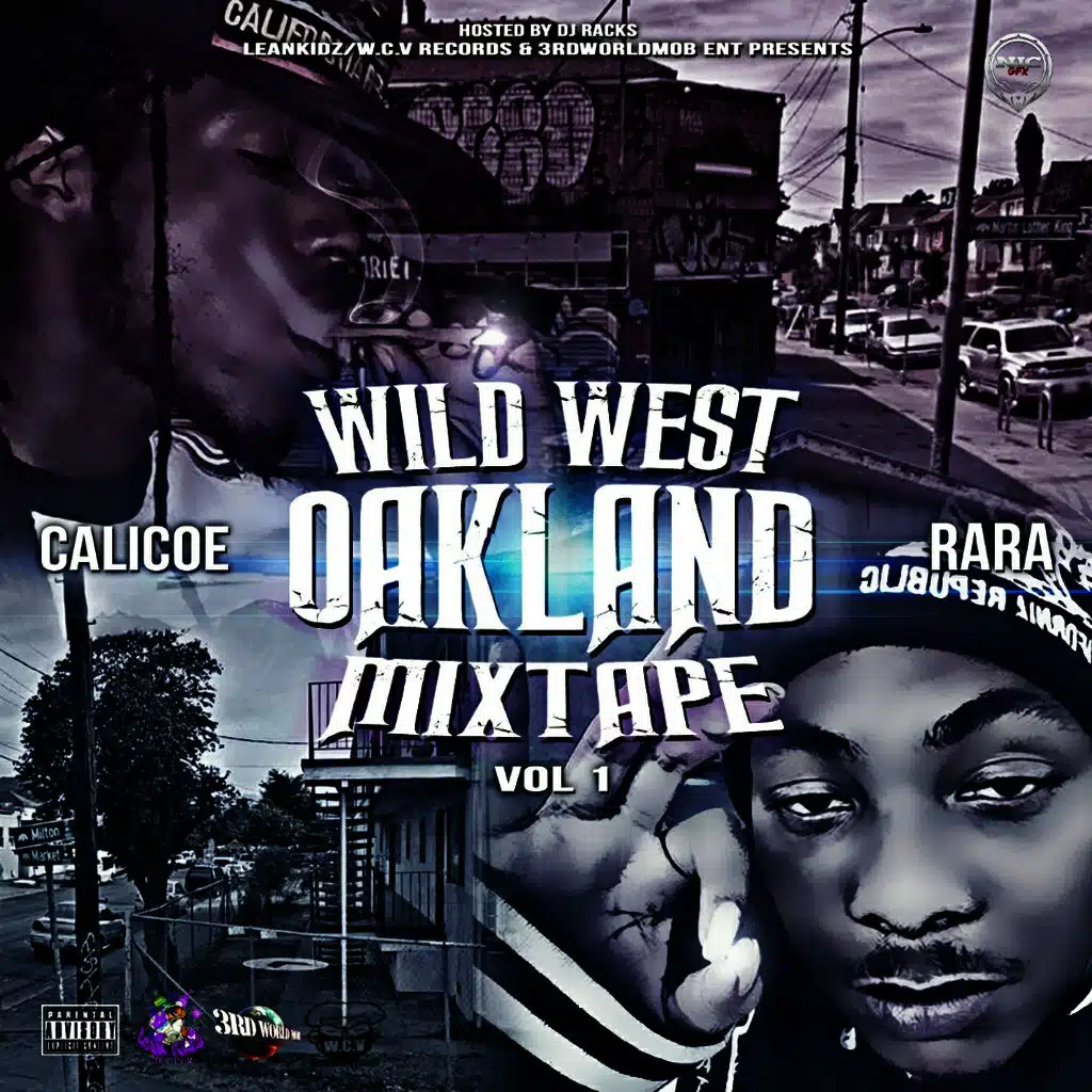 Wild West Oakland, Vol.1