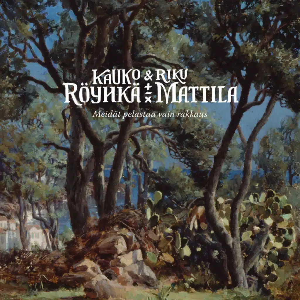 Kauko Röyhkä & Riku Mattila