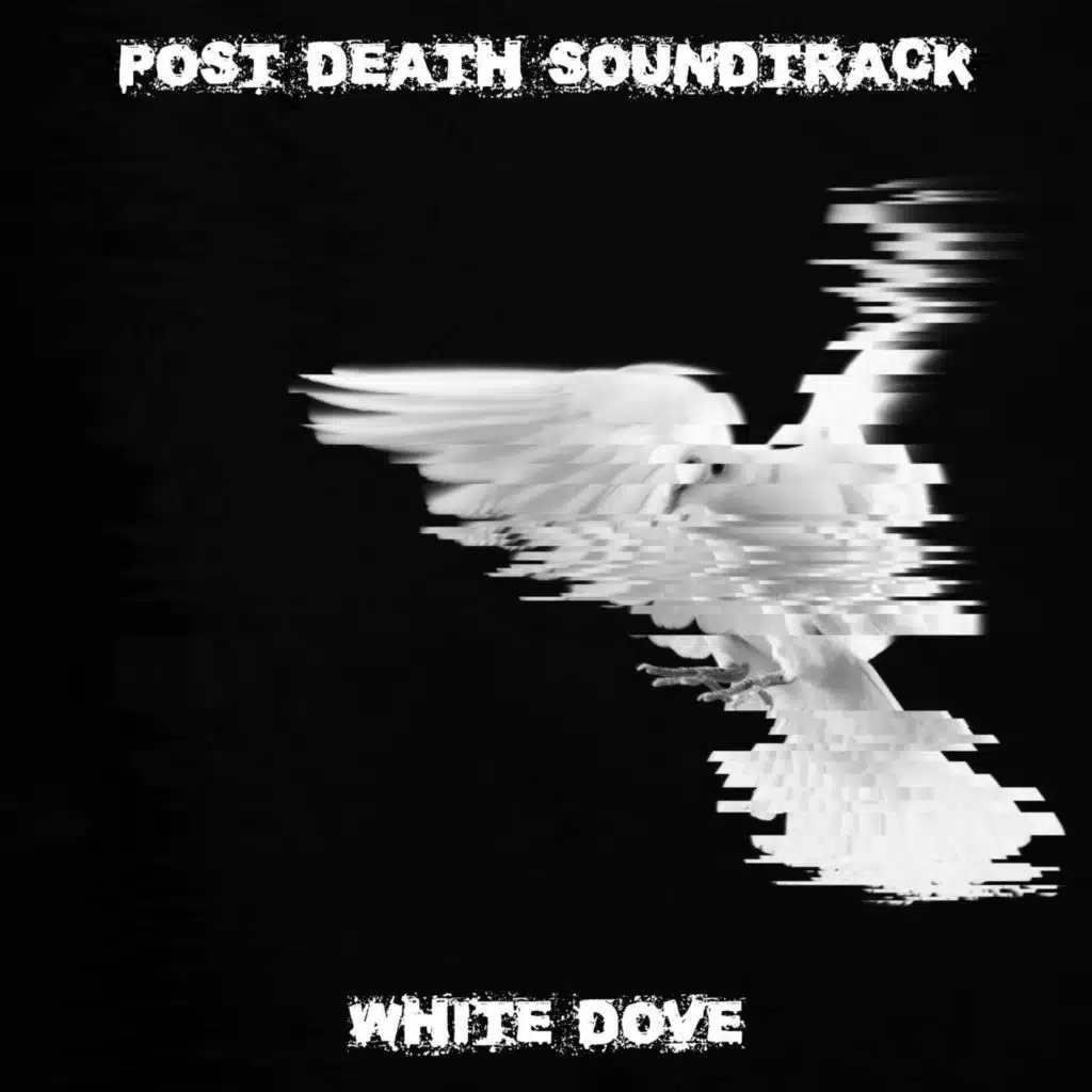 Post Death Soundtrack