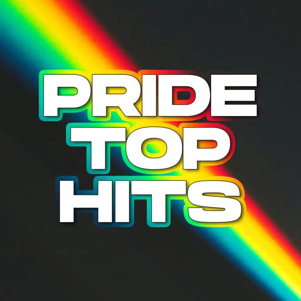 Pride Top Hits 2025