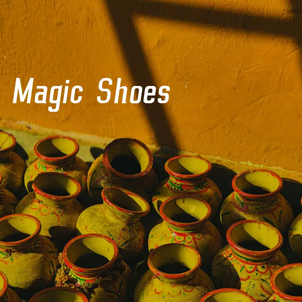 Magic Shoes