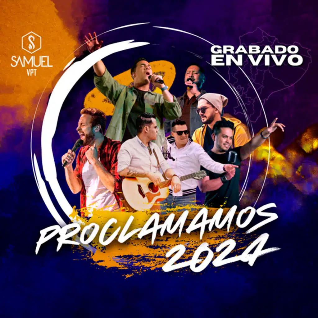 Proclamamos 2024 (En Vivo)