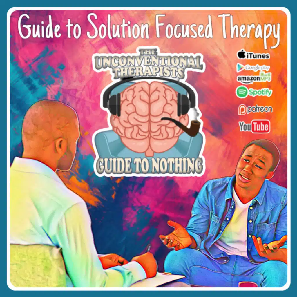 Guide to Solution Focused Therapy