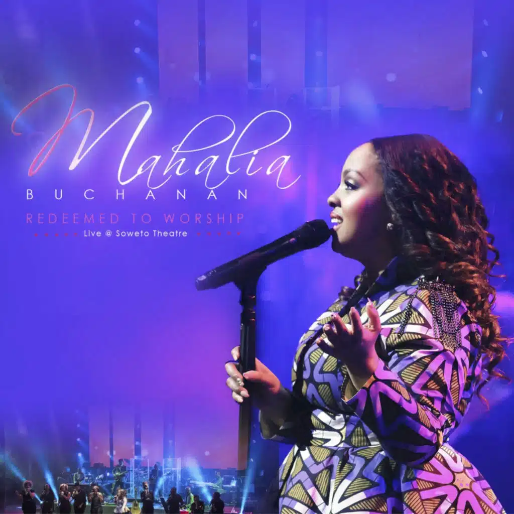 Redeemed to Worship (Live at Soweto Theatre)