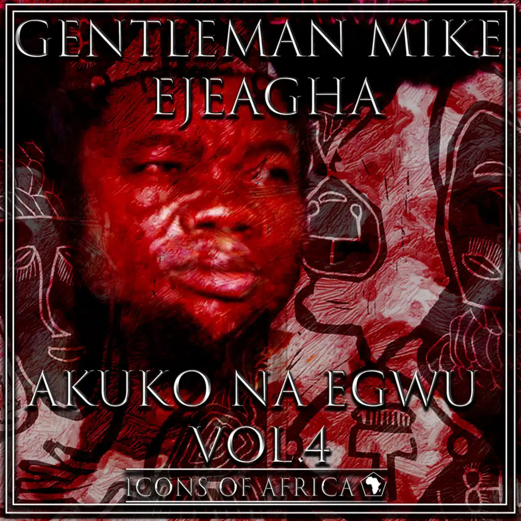 Akuko Na Egwu, Vol. 4