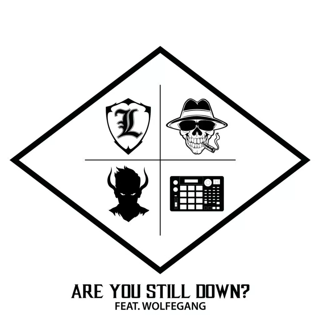 Are You Still Down?