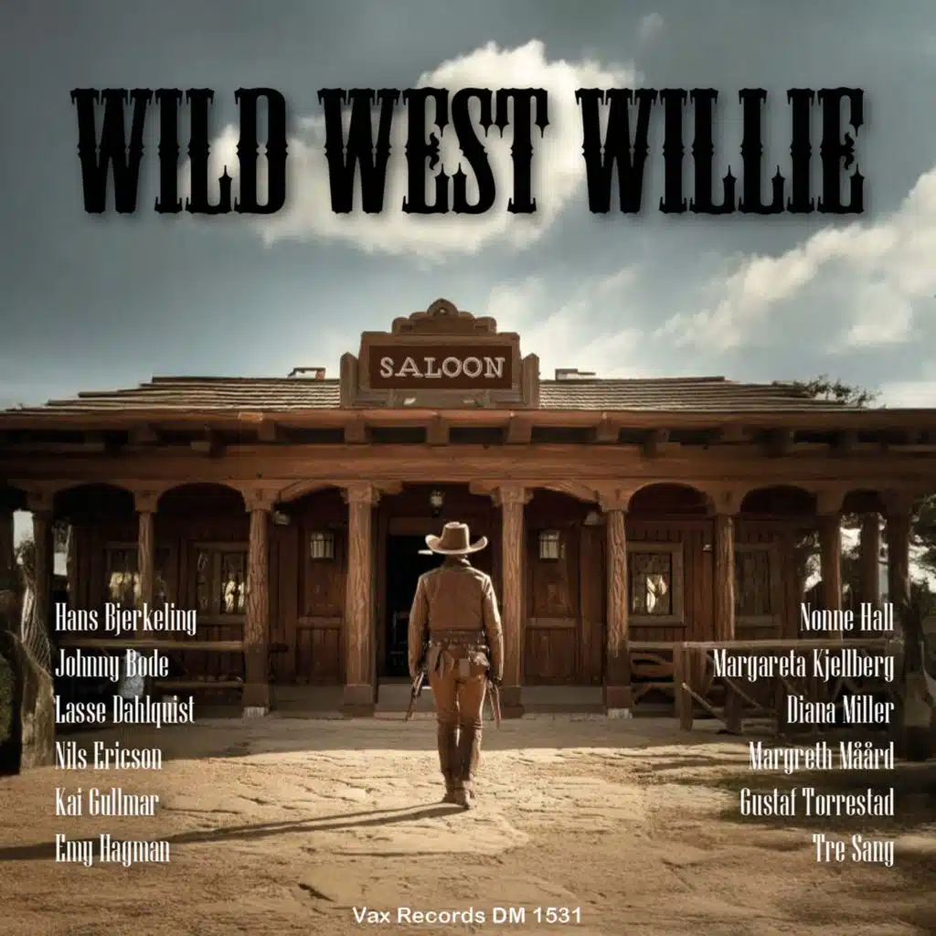 Wild West Willie (feat. The Rhythm Masters)