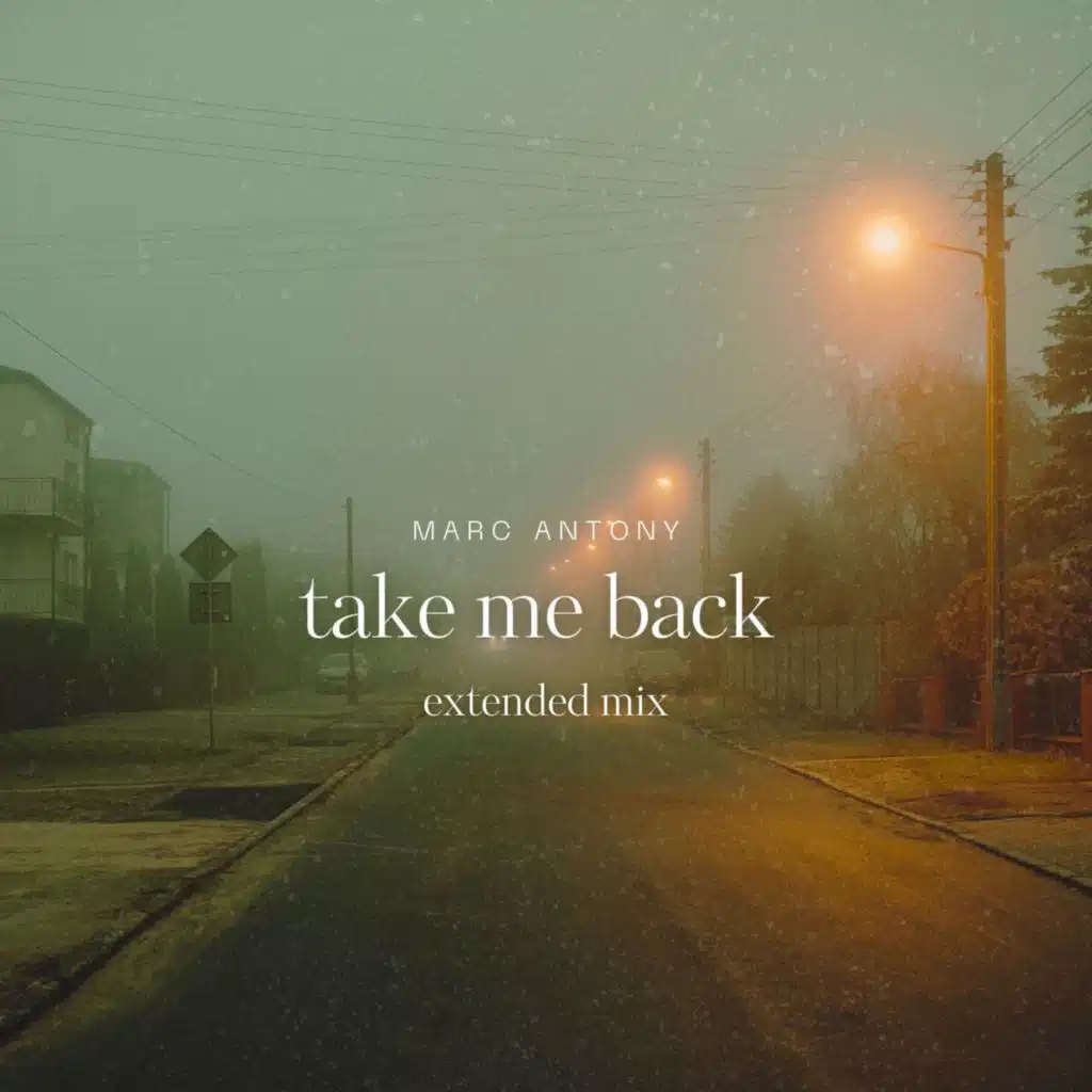 Take Me Back (Extended Mix)