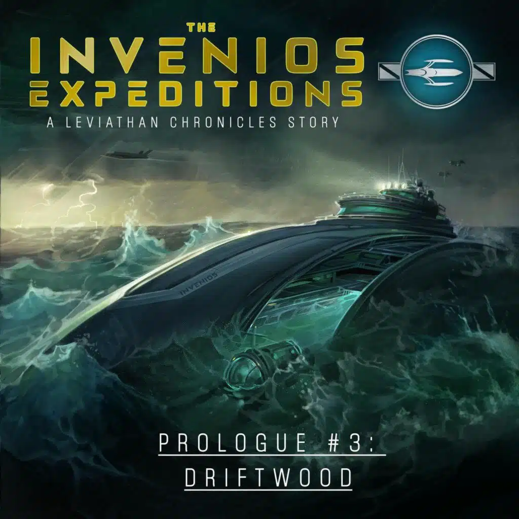 The Invenios Expeditions | Prologue #3 - Driftwood