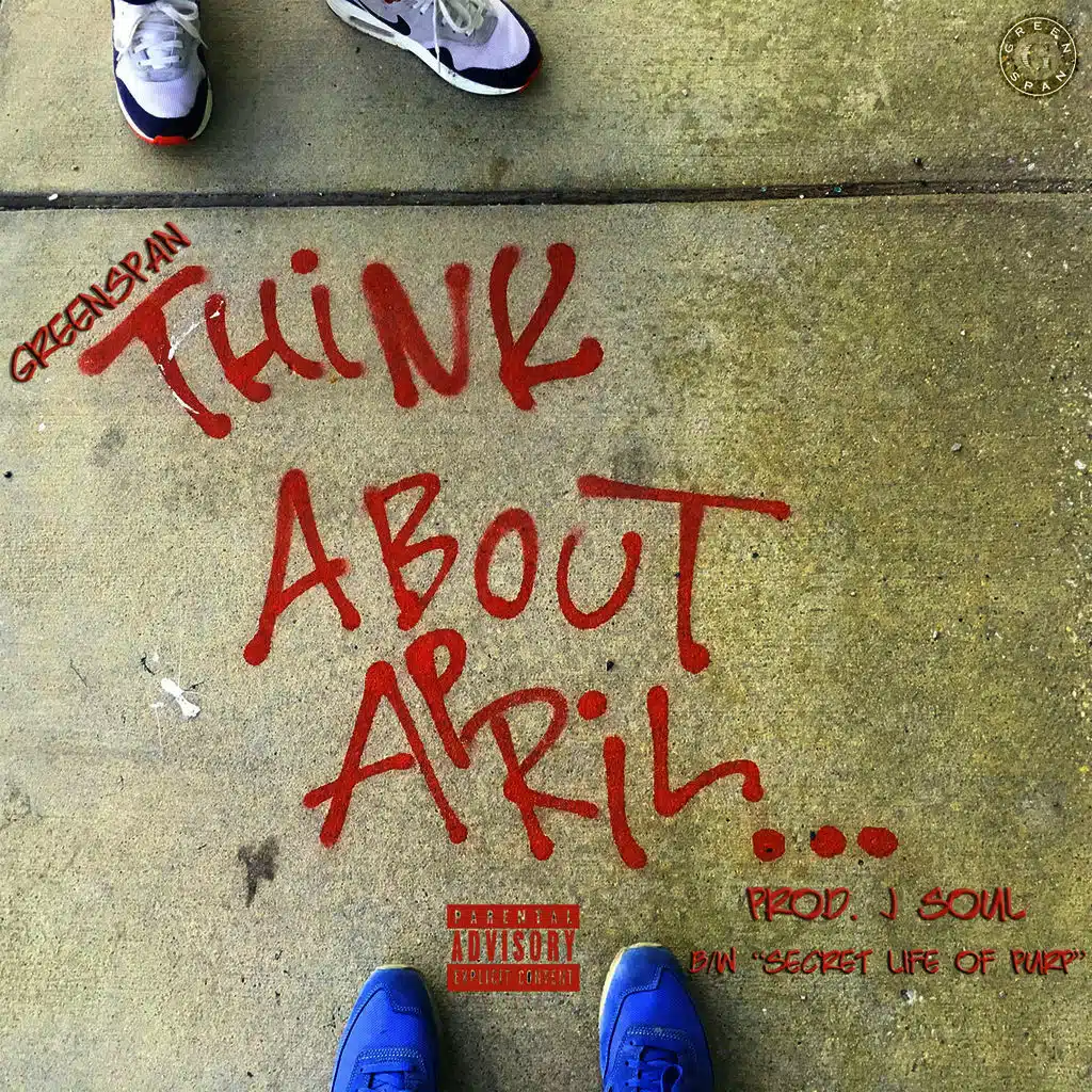 Think About April / Secret Life of Purp