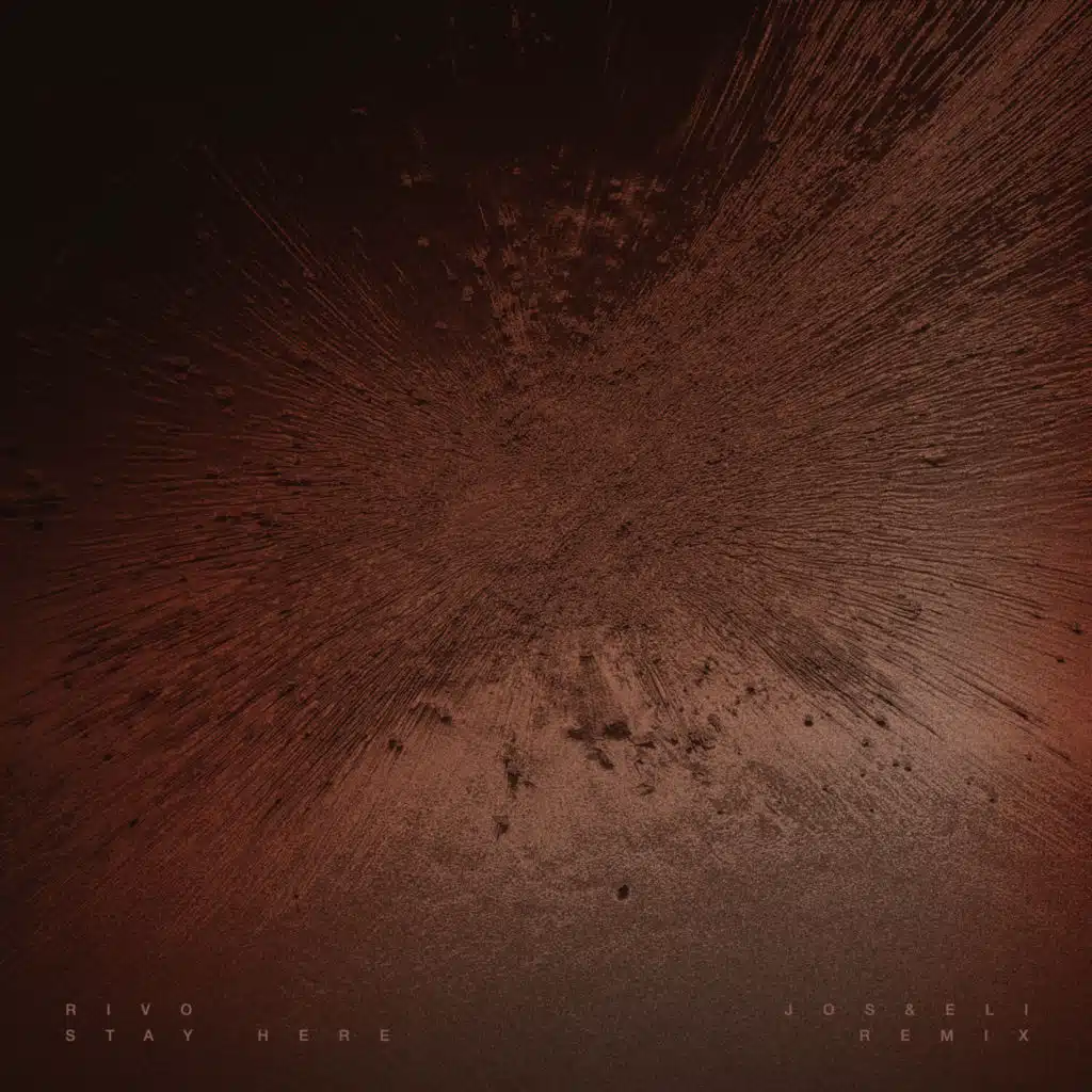 Stay Here (Jos & Eli Remix)