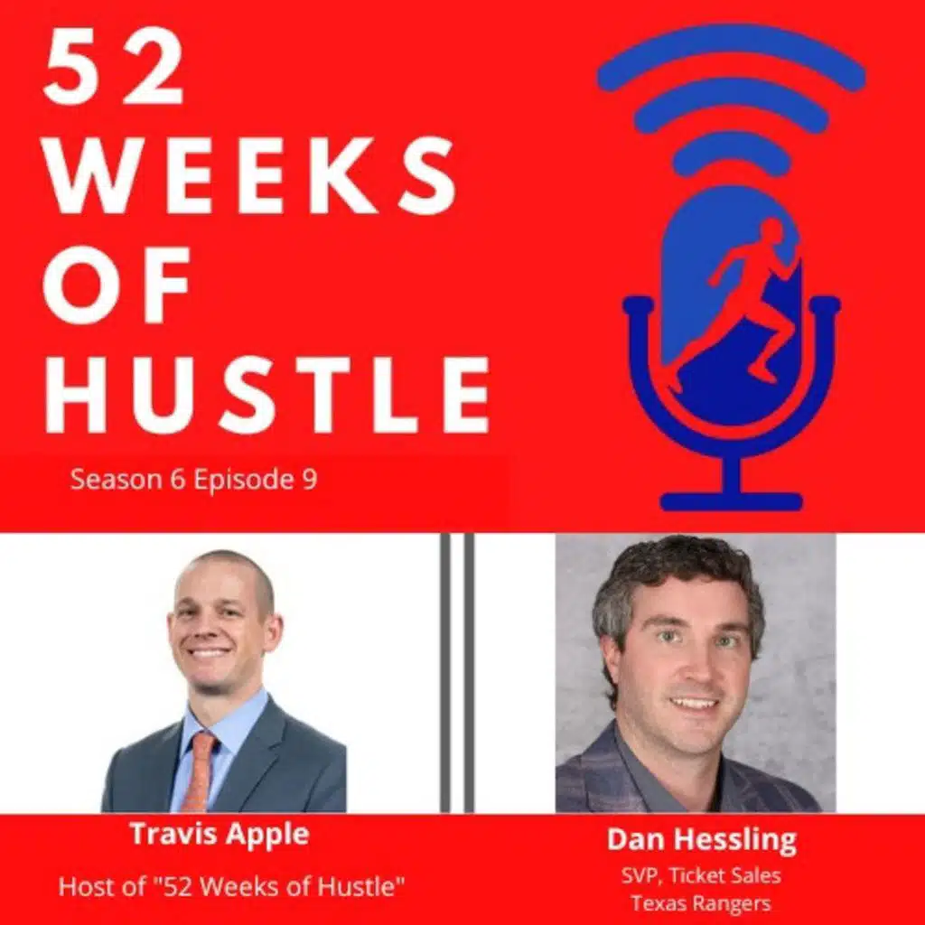 52 Weeks of Hustle with Dan Hessling
