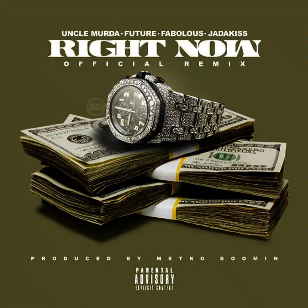 Right Now (Remix) (feat. Future, Fabolous & Jadakiss)