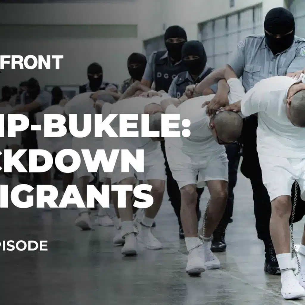 Trump-Bukele alliance: No due process, human rights at risk, and a constitutional crisis? | UpFront