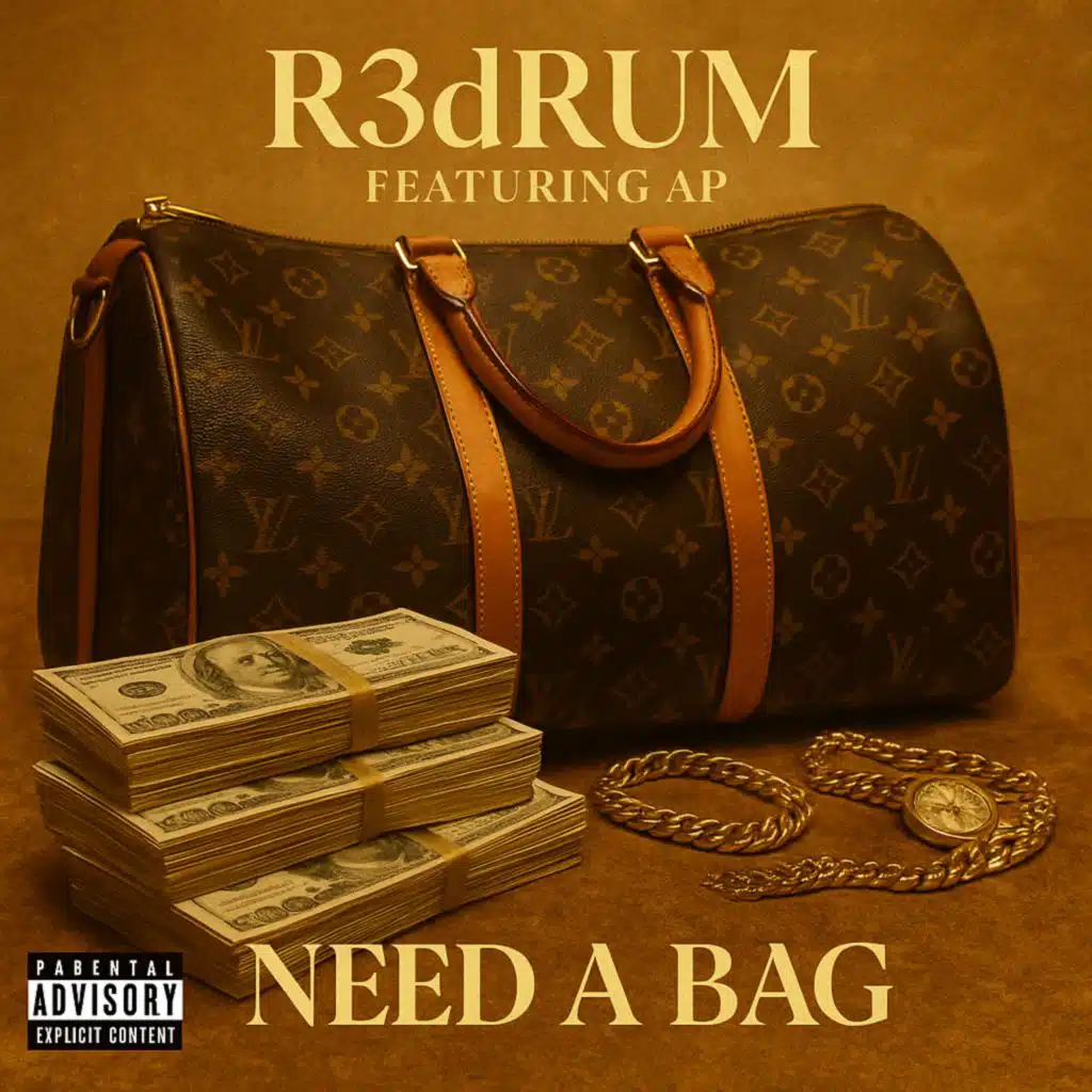 Need A Bag (feat. AB)