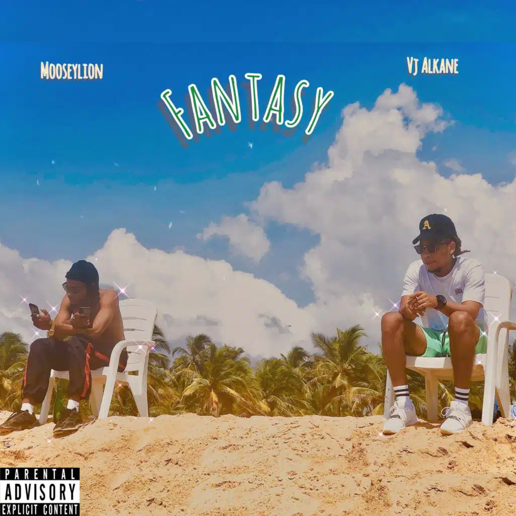Fantasy (feat. Mooseylion)