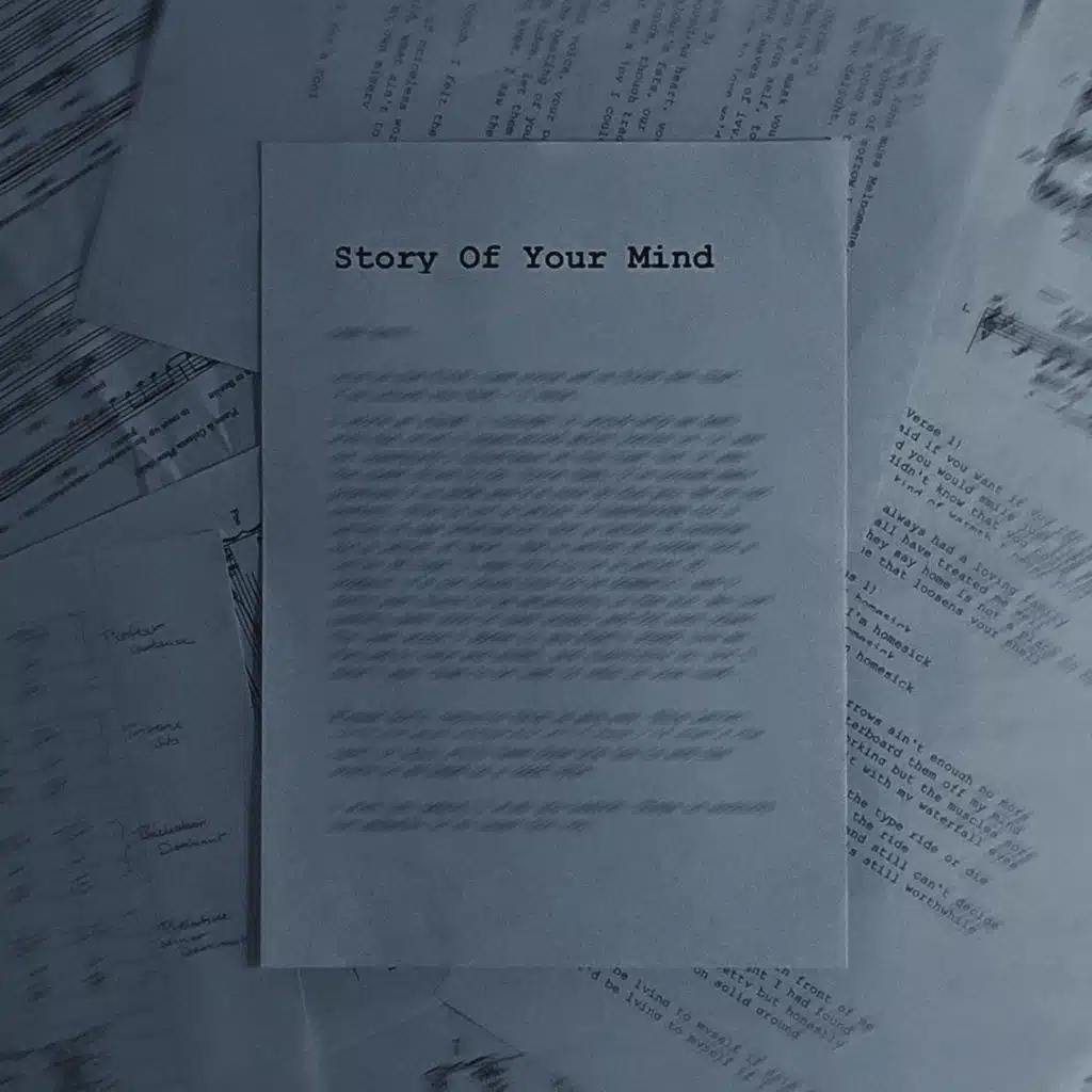 Story Of Your Mind