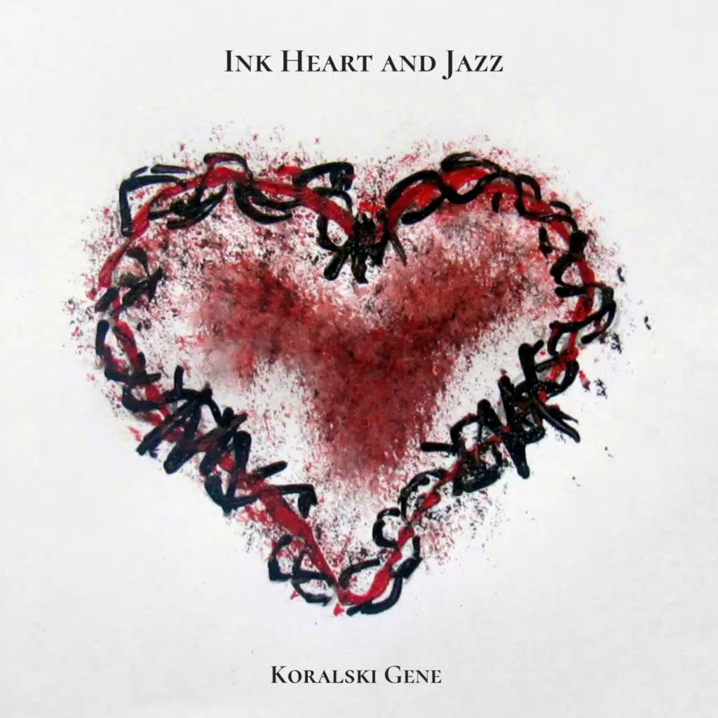 Ink Heart and Jazz