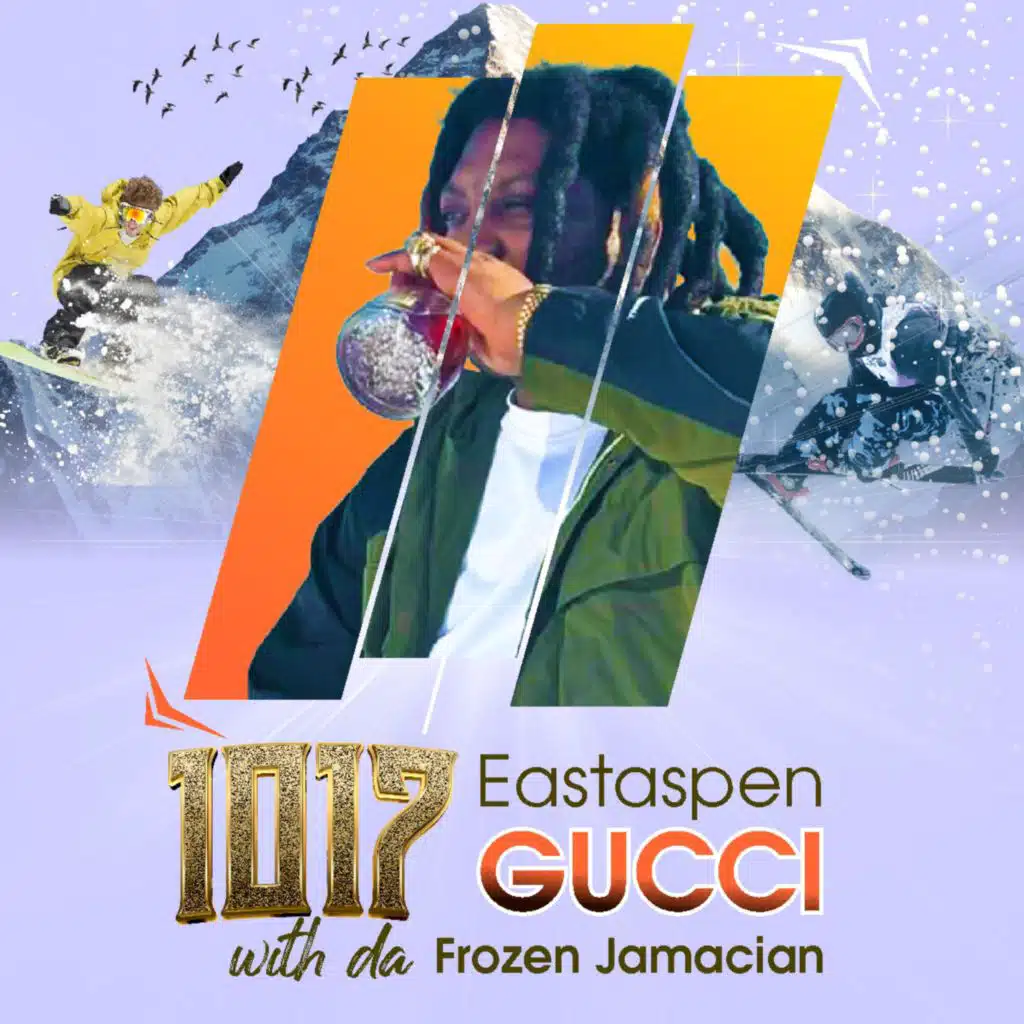 1017EastaspenGucciwithdafrozenjamacian