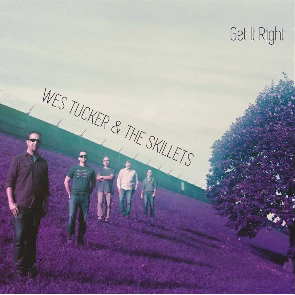 Wes Tucker & The Skillets