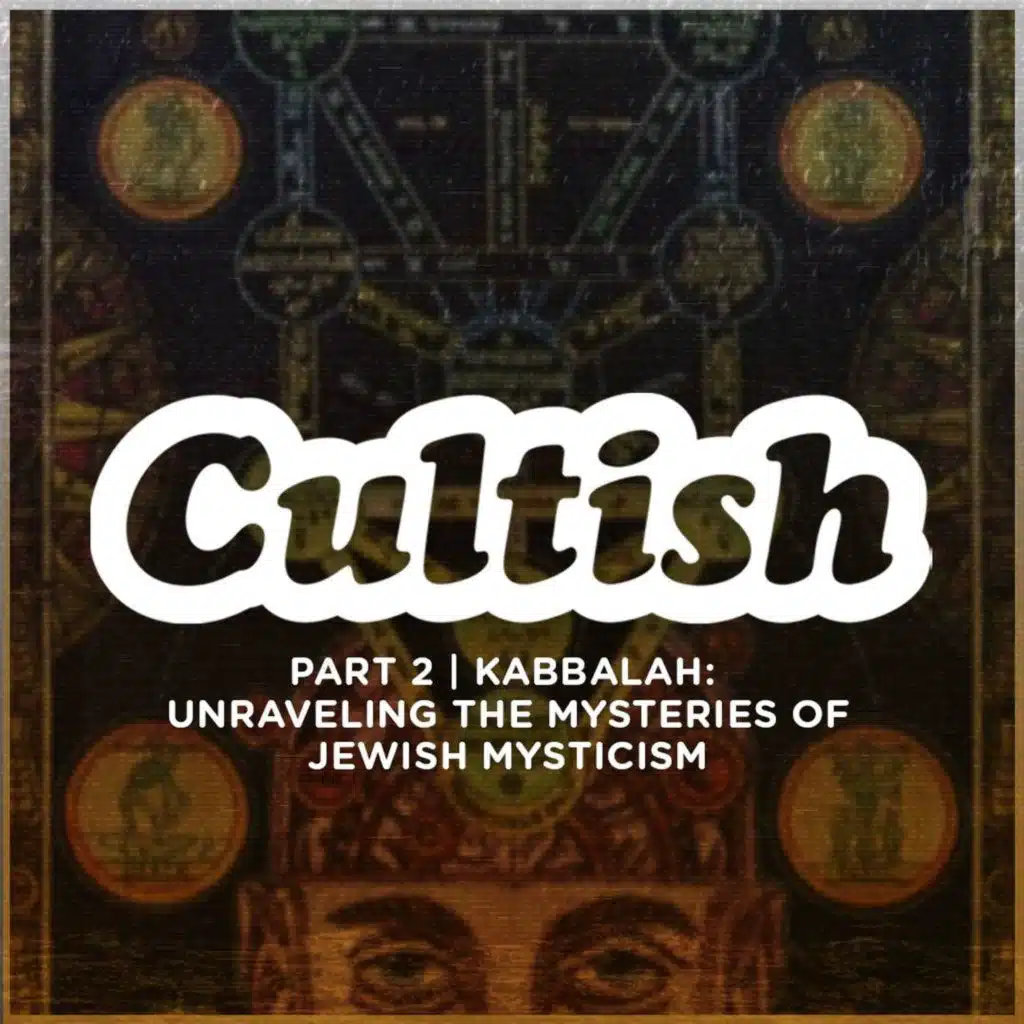 Part 2 | Kabbalah: Unraveling its Occultic Origins