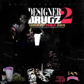 Designer Drugz (ft. Quavo)